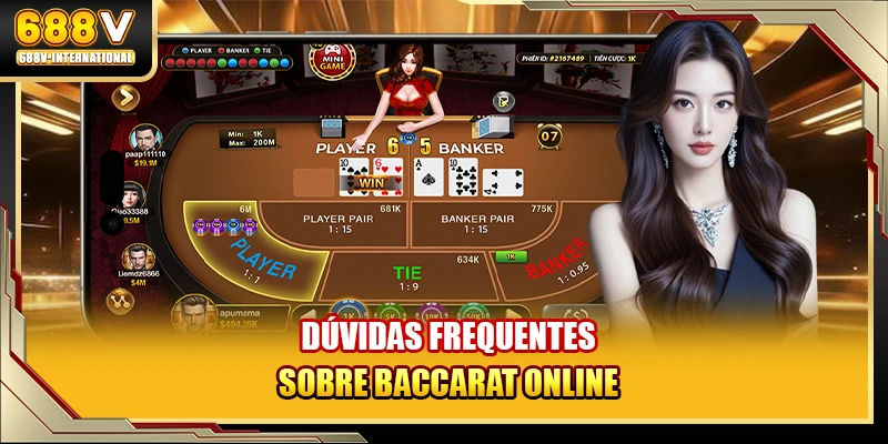 Dúvidas frequentes sobre Baccarat online
