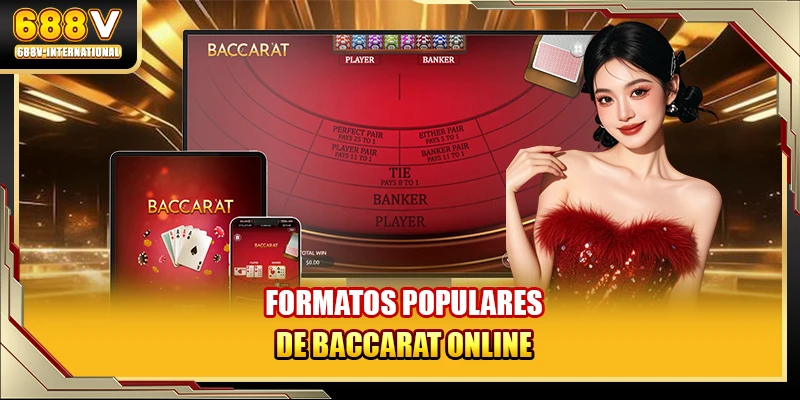 Formatos populares de Baccarat online