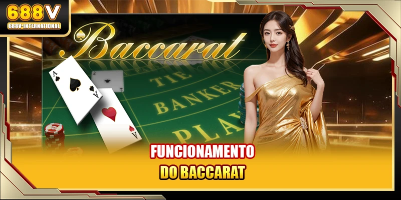 Funcionamento do Baccarat