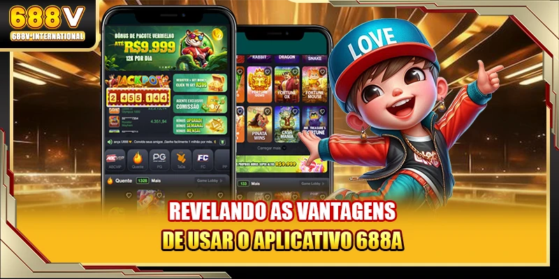 Revelando as vantagens de usar o aplicativo 688V