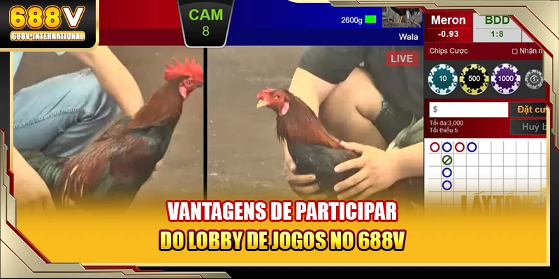 Vantagens de participar do lobby de jogos no 688V
